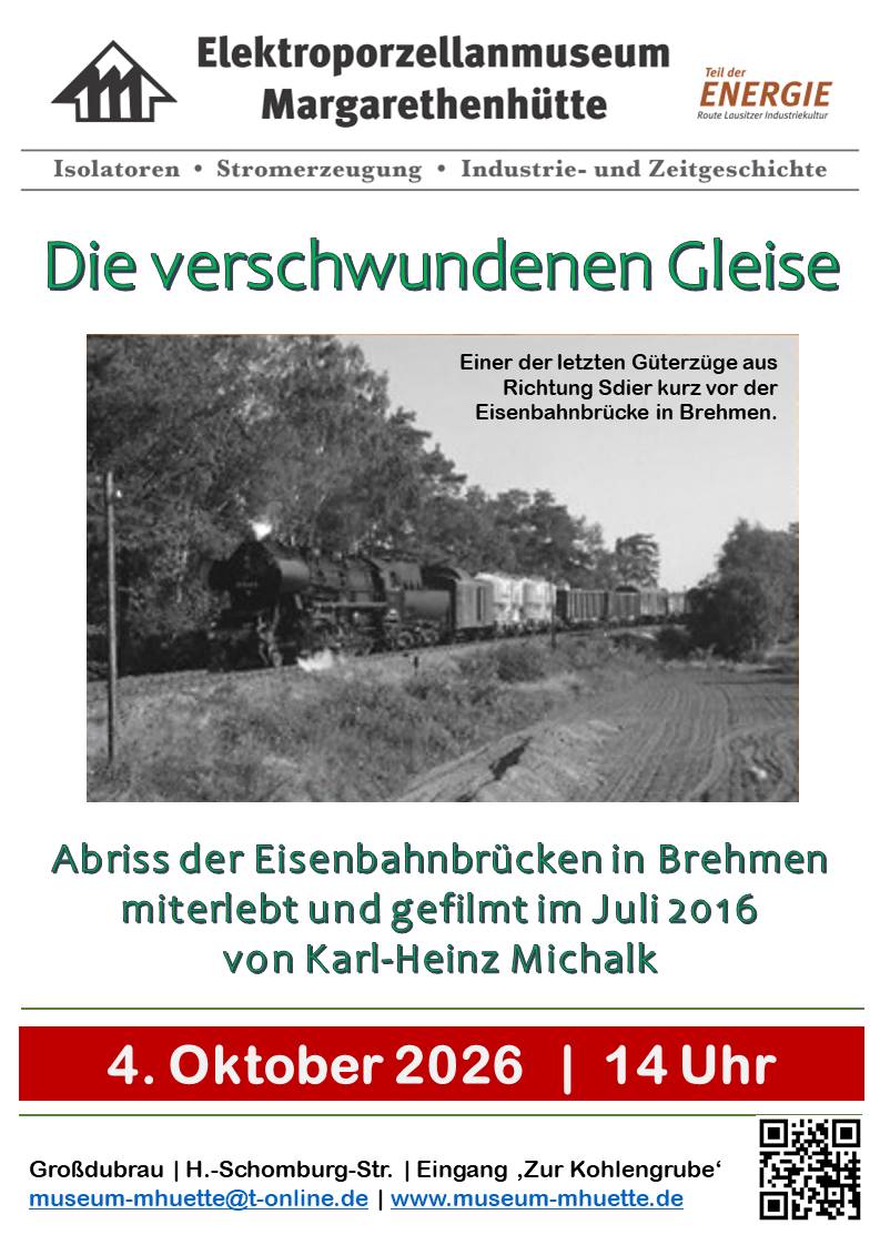 Vortrag zum Abriss der Eisenbahnbrücken in Brehmen, gefilmt im Juli 2016, Sonntag, 4. Oktober 2026, 14 Uhr